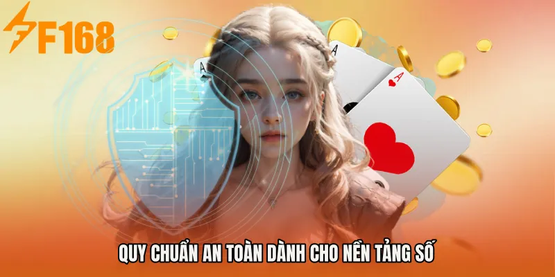 Quy chuẩn an toàn dành cho nền tảng số Quy chuẩn an toàn dành cho nền tảng số