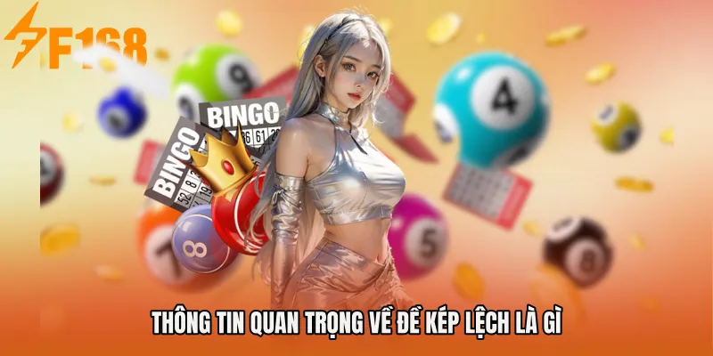 Thông tin quan trọng về Đề kép lệch là gì Thông tin quan trọng về Đề kép lệch là gì